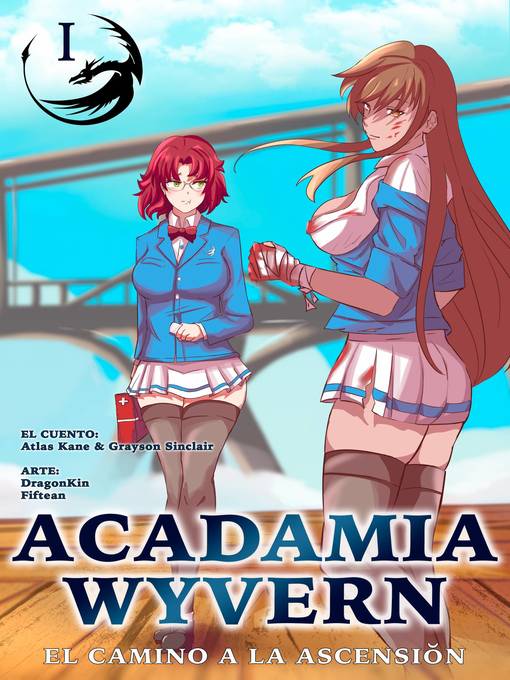 Title details for Academia Wyvern: El Camino a la Ascensión Libro 1 by Atlas Kane & Grayson Sinclair - Available